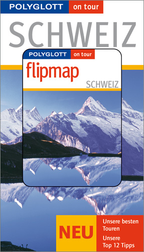 Schweiz - Buch mit flipmap