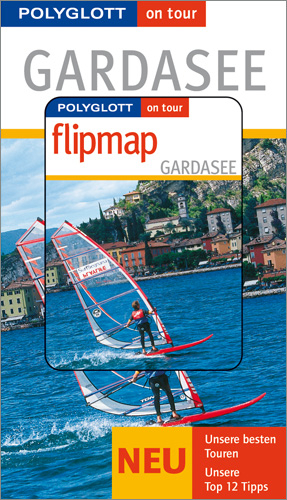 Gardasee - Buch mit flipmap