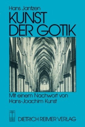 Kunst der Gotik - Hans Jantzen