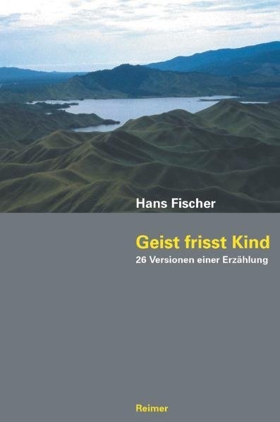 Geist frisst Kind - Hans Fischer