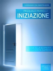 Iniziazione - Pasquale Parrelli