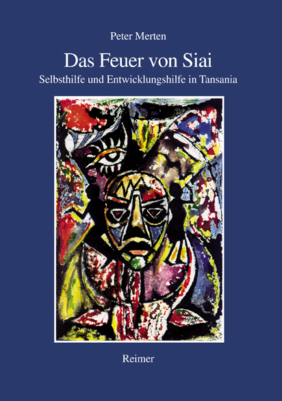 Das Feuer von Siai - Peter Merten