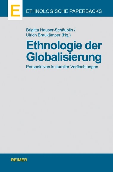 Ethnologie der Globalisierung - 