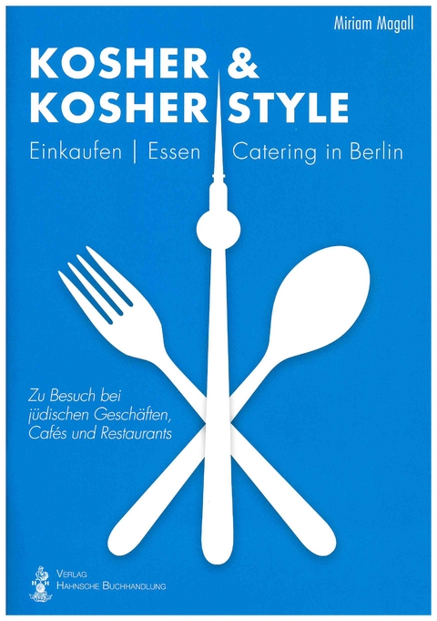 Kosher & kosher style - Miriam Magall