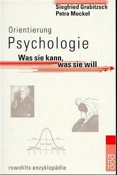 Orientierung Psychologie - Siegfried Grubitzsch, Petra Muckel