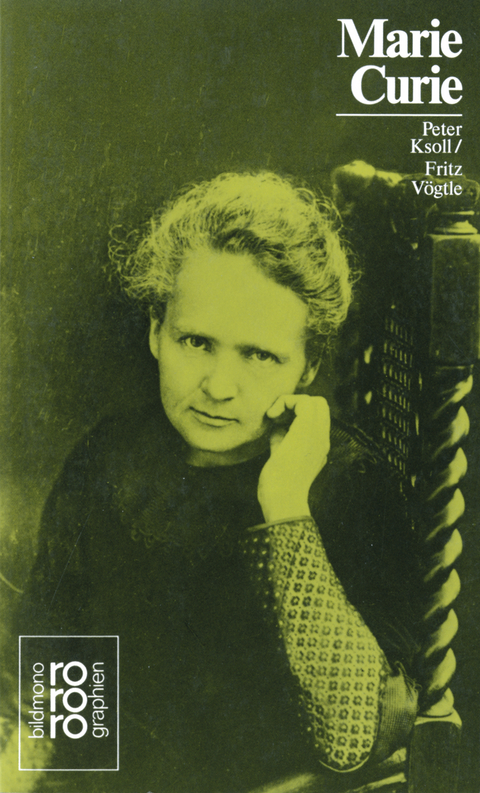 Marie Curie - Fritz Vögtle, Peter Ksoll