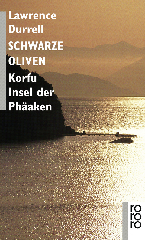 Schwarze Oliven - Lawrence Durrell