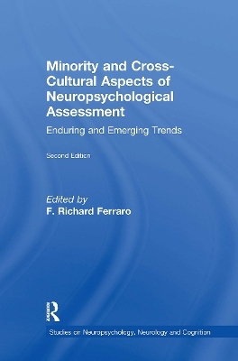 Minority and Cross-Cultural Aspects of Neuropsychological Assessment - 