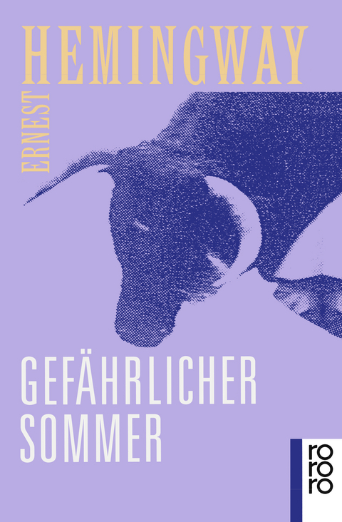 Gefährlicher Sommer - Ernest Hemingway