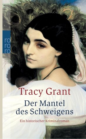 Der Mantel des Schweigens - Tracy Grant