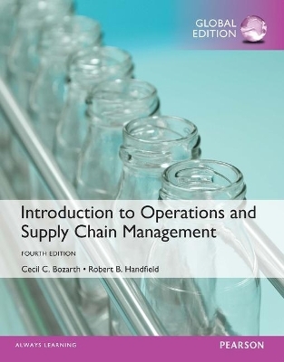 Introduction to Operations and Supply Chain Management OLP witheText, Global Edition - Cecil Bozarth, Robert Handfield