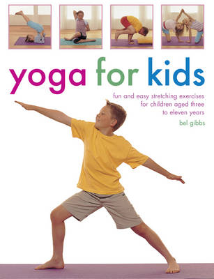 Yoga for Kids -  Gibbs Bel