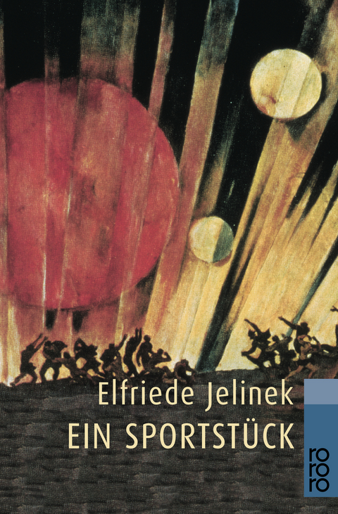 Ein Sportstück - Elfriede Jelinek