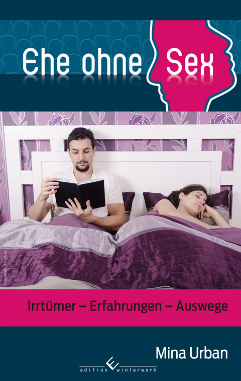 Ehe ohne Sex - Mina Urban