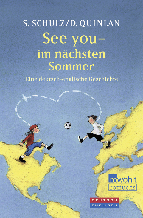 See you - im nächsten Sommer - Stefanie Schulz, Daniel Quinlan