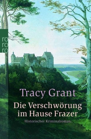 Die Verschwörung im Hause Fraser - Tracy Grant