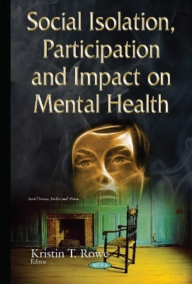 Social Isolation, Participation & Impact on Mental Health - 