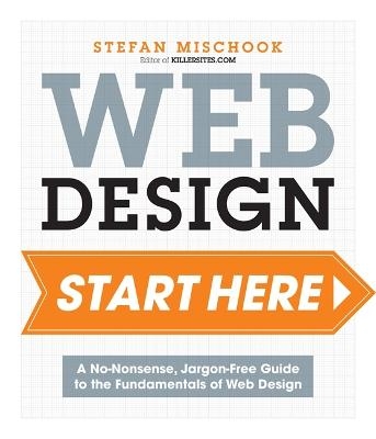 Web Design Start Here - Stefan Mischook