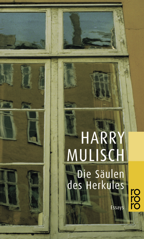 Die Säulen des Herkules - Harry Mulisch