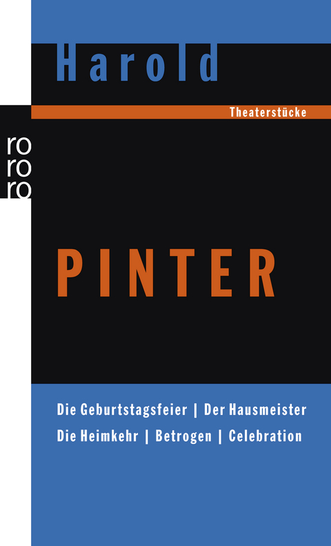 Die Geburtstagsfeier / Der Hausmeister / Die Heimkehr / Betrogen / Celebration - Harold Pinter