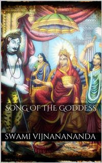 Song of the Goddess - Swami Vijnanananda