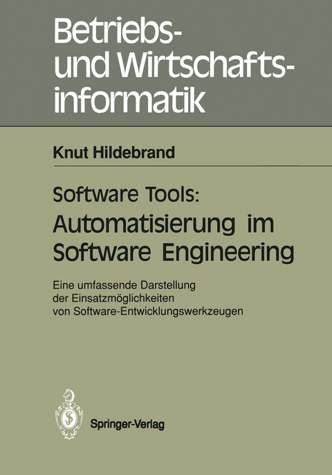 Software Tools: Automatisierung im Software Engineering - Knut Hildebrand