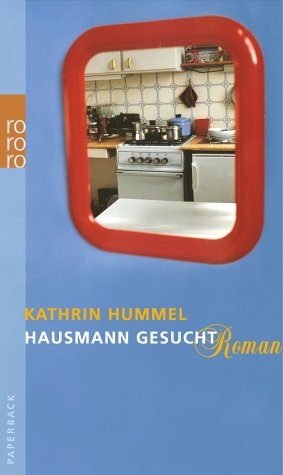 Hausmann gesucht - Katrin Hummel