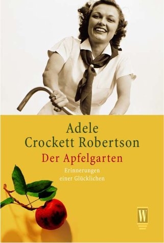 Der Apfelgarten - Adele C Robertson
