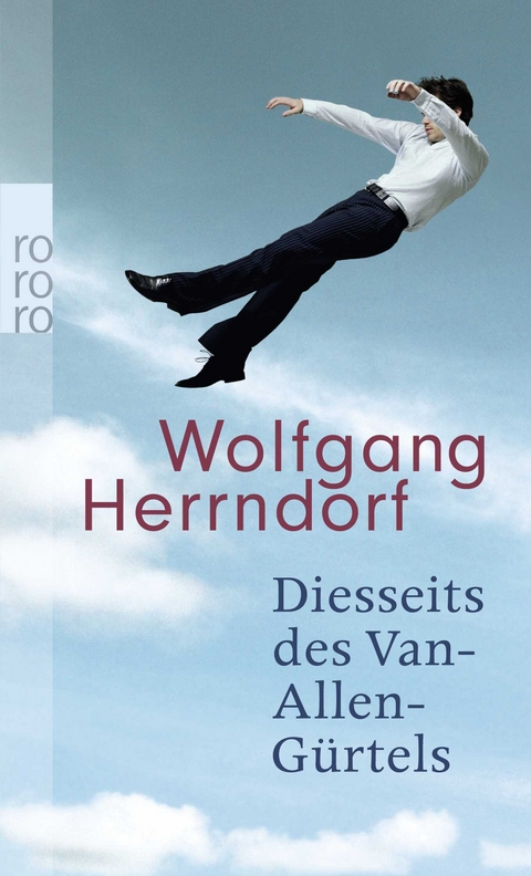 Diesseits des Van-Allen-Gürtels - Wolfgang Herrndorf