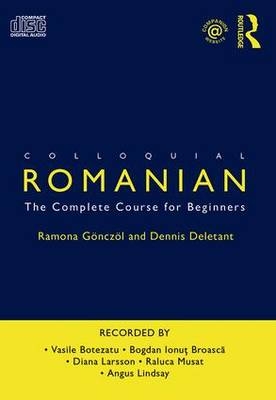 Colloquial Romanian - Ramona Gönczöl, Dennis Deletant