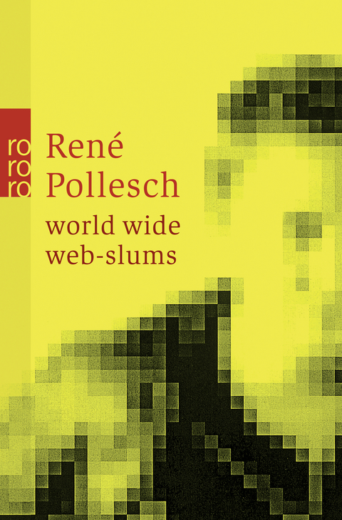 world wide web-slums - René Pollesch