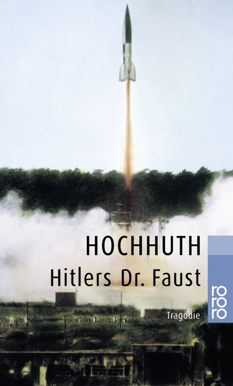 Hitlers Dr. Faust - Rolf Hochhuth