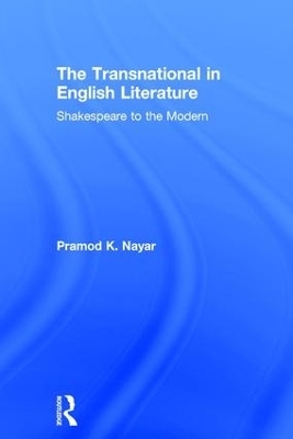 The Transnational in English Literature - Pramod K. Nayar