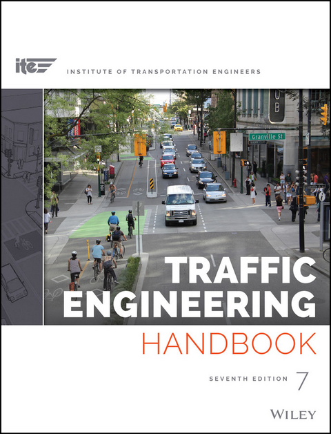 Traffic Engineering Handbook -  Anurag Pande,  Brian Wolshon