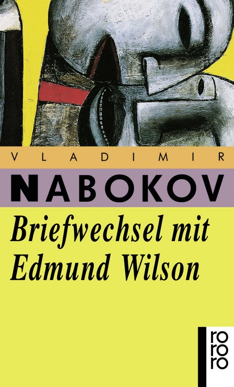 Briefwechsel mit Edmund Wilson - Vladimir Nabokov