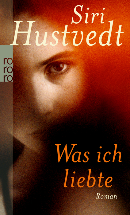 Was ich liebte - Siri Hustvedt