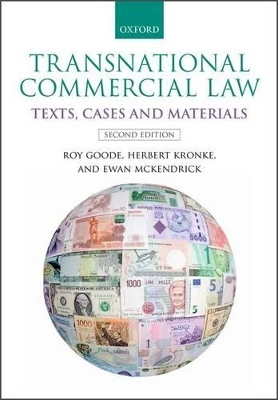 Transnational Commercial Law - Roy Goode, Herbert Kronke, Ewan McKendrick