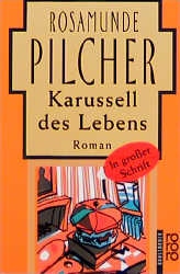 Karussell des Lebens - Rosamunde Pilcher