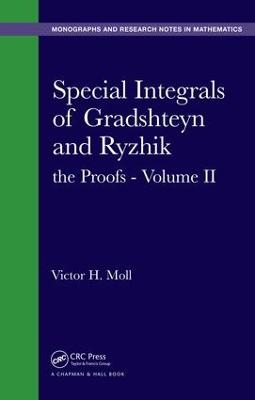 Special Integrals of Gradshteyn and Ryzhik - Victor H. Moll