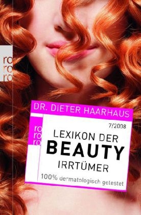 Lexikon der Beauty-Irrtümer - Dieter Haarhaus