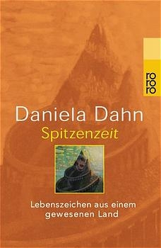 Spitzenzeit - Daniela Dahn