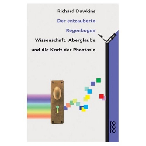 Der entzauberte Regenbogen - Richard Dawkins