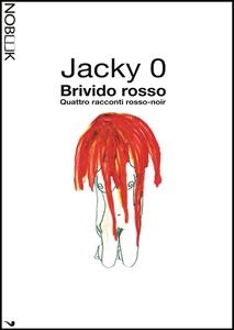 Brivido rosso - Jacky 0