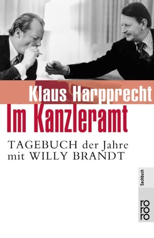 Im Kanzleramt - Klaus Harpprecht