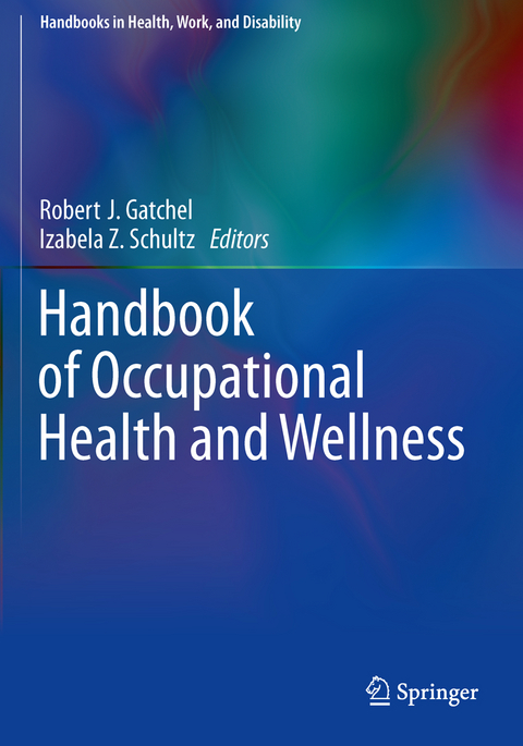 Handbook of Occupational Health and Wellness - 