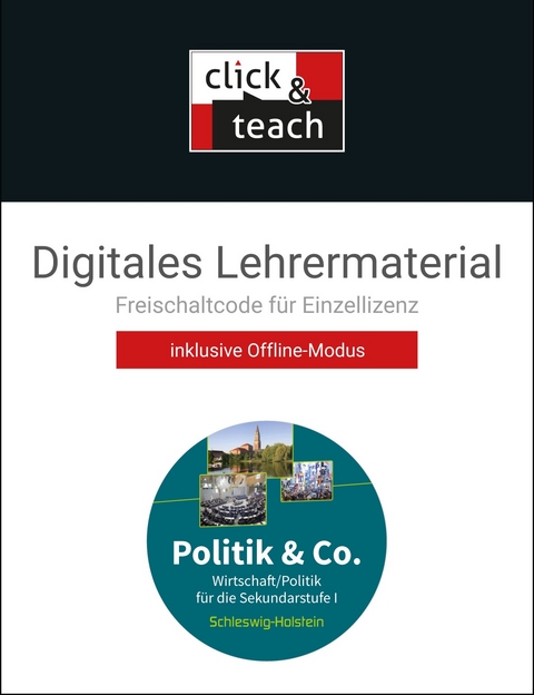 Politik & Co. – Schleswig-Holstein - neu / Politik & Co. S-H click & teach Box - Barbara Schömig