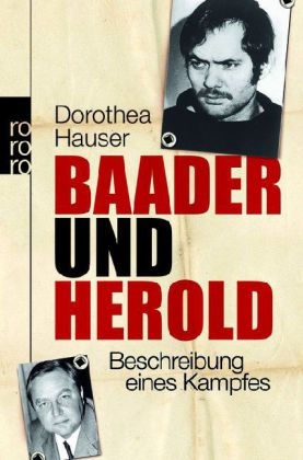 Baader und Herold - Dorothea Hauser