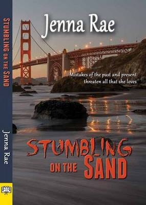 Stumbling on the Sand - Jenna Rae