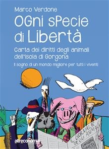 Ogni specie di libertà - Marco Verdone