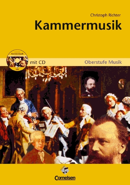 Oberstufe Musik. Für den Musikunterricht in der Sekundarstufe II / Kammermusik - Christoph Richter